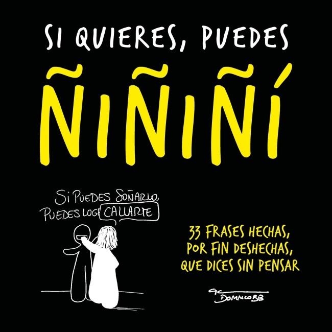 SI QUIERES, PUEDES ÑIÑIÑI | 9788403525061 | COBB, DOMM | Llibreria Drac - Librería de Olot | Comprar libros en catalán y castellano online
