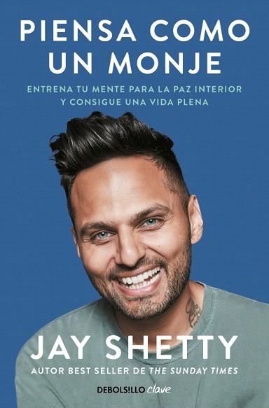 PIENSA COMO UN MONJE | 9788466372572 | SHETTY, JAY | Llibreria Drac - Librería de Olot | Comprar libros en catalán y castellano online