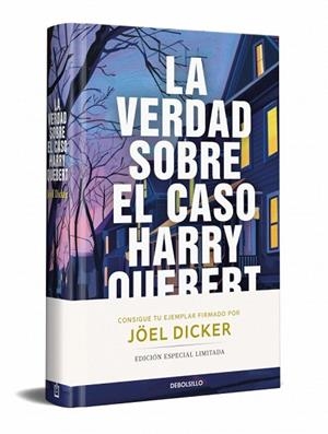 VERDAD SOBRE EL CASO HARRY QUEBERT, LA (EDICION LIMITADA FIRMADA) | 9788466380492 | DICKER, JOËL | Llibreria Drac - Llibreria d'Olot | Comprar llibres en català i castellà online
