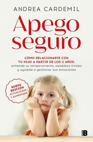 APEGO SEGURO (NUEVA EDICIÓN ACTUALIZADA Y AUMENTADA) | 9788466681636 | CARDEMIL, ANDREA | Llibreria Drac - Librería de Olot | Comprar libros en catalán y castellano online