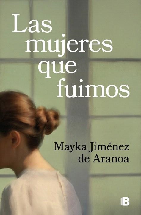 MUJERES QUE FUIMOS, LAS | 9788466676519 | JIMÉNEZ DE ARANOA, MAYKA | Llibreria Drac - Llibreria d'Olot | Comprar llibres en català i castellà online
