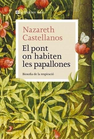 PONT ON HABITEN LES PAPALLONES, EL | 9788410009639 | CASTELLANOS, NAZARETH | Llibreria Drac - Librería de Olot | Comprar libros en catalán y castellano online
