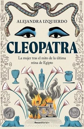 CLEOPATRA | 9788410096943 | IZQUIERDO, ALEJANDRA | Llibreria Drac - Llibreria d'Olot | Comprar llibres en català i castellà online