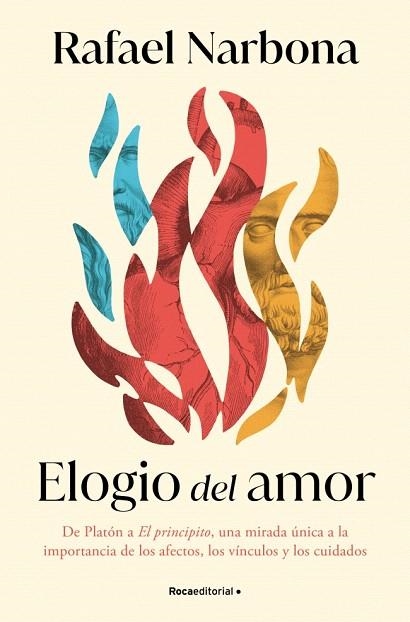 ELOGIO DEL AMOR | 9788410096981 | NARBONA, RAFAEL | Llibreria Drac - Librería de Olot | Comprar libros en catalán y castellano online