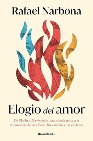 ELOGIO DEL AMOR | 9788410096981 | NARBONA, RAFAEL | Llibreria Drac - Llibreria d'Olot | Comprar llibres en català i castellà online