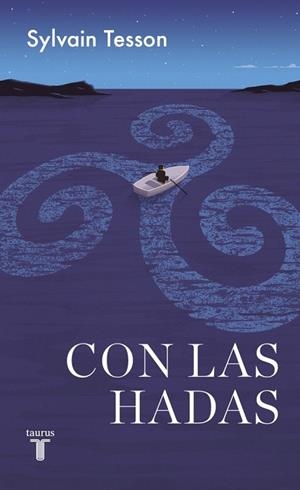 CON LAS HADAS | 9788430627257 | TESSON, SYLVAIN | Llibreria Drac - Librería de Olot | Comprar libros en catalán y castellano online