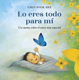 LO ERES TODO PARA MÍ | 9788410269354 | SOOK HEE, CHOI | Llibreria Drac - Librería de Olot | Comprar libros en catalán y castellano online