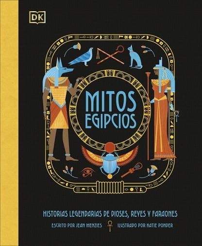 MITOS EGIPCIOS | 9780241736838 | MENZIES, JEAN | Llibreria Drac - Librería de Olot | Comprar libros en catalán y castellano online