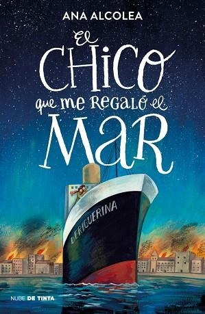 CHICO QUE ME REGALÓ EL MAR, EL | 9788419514462 | ALCOLEA, ANA | Llibreria Drac - Librería de Olot | Comprar libros en catalán y castellano online