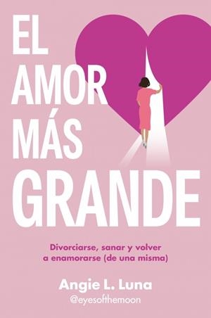 AMOR MÁS GRANDE, EL | 9788466680578 | LUNA, ANGIE L. | Llibreria Drac - Llibreria d'Olot | Comprar llibres en català i castellà online