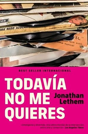 TODAVÍA NO ME QUIERES | 9788466375672 | LETHEM, JONATHAN | Llibreria Drac - Llibreria d'Olot | Comprar llibres en català i castellà online