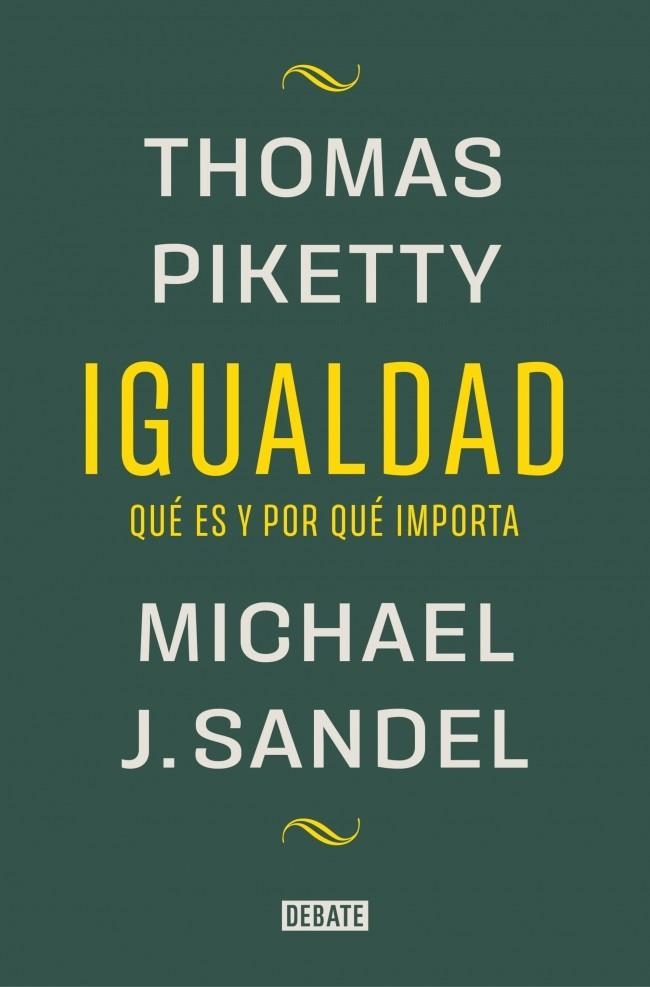 IGUALDAD | 9788419951946 | SANDEL, MICHAEL J.; PIKETTY, THOMAS | Llibreria Drac - Llibreria d'Olot | Comprar llibres en català i castellà online