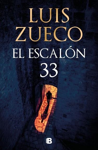 ESCALÓN 33, EL | 9788466681865 | ZUECO, LUIS | Llibreria Drac - Llibreria d'Olot | Comprar llibres en català i castellà online