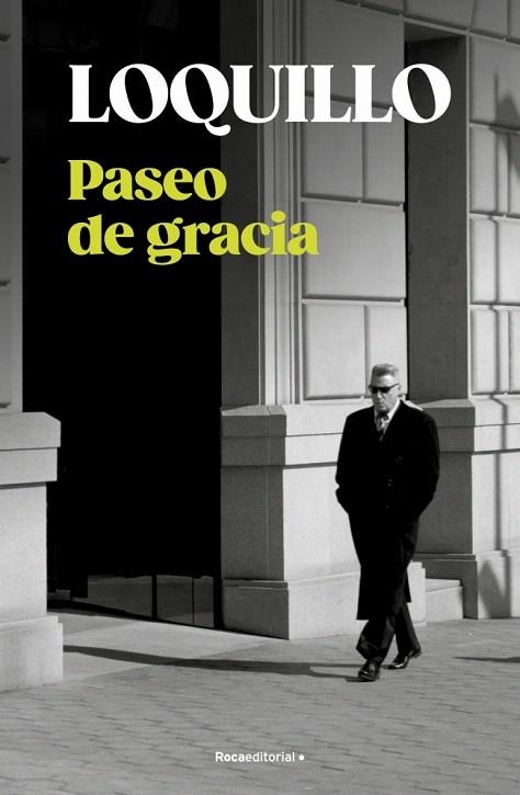 PASEO DE GRACIA | 9788410274730 | SANZ, JOSÉ MARÍA 'LOQUILLO' | Llibreria Drac - Librería de Olot | Comprar libros en catalán y castellano online