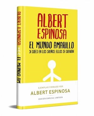 MUNDO AMARILLO, EL (EDICION LIMITADA FIRMADA) | 9788466357821 | ESPINOSA, ALBERT | Llibreria Drac - Llibreria d'Olot | Comprar llibres en català i castellà online