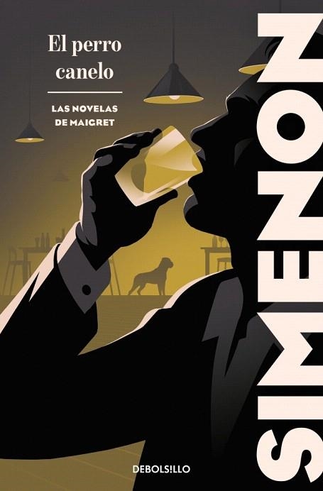 PERRO CANELO, EL (LAS NOVELAS DE MAIGRET) | 9788466380881 | SIMENON, GEORGES | Llibreria Drac - Librería de Olot | Comprar libros en catalán y castellano online