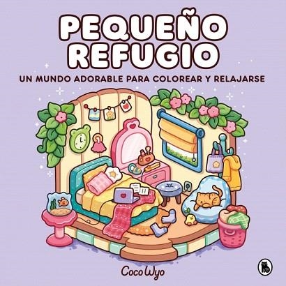 PEQUEÑO REFUGIO | 9788402430649 | WYO, COCO | Llibreria Drac - Librería de Olot | Comprar libros en catalán y castellano online