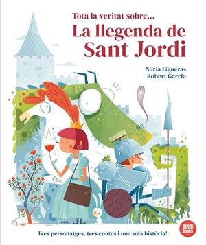 TOTA LA VERITAT SOBRE LA LLEGENDA DE SANT JORDI | 9791387594015 | FIGUERAS, NÚRIA | Llibreria Drac - Llibreria d'Olot | Comprar llibres en català i castellà online