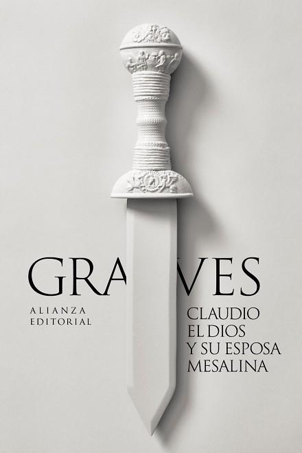 CLAUDIO EL DIOS Y SU ESPOSA MESALINA | 9788411489072 | GRAVES, ROBERT | Llibreria Drac - Librería de Olot | Comprar libros en catalán y castellano online
