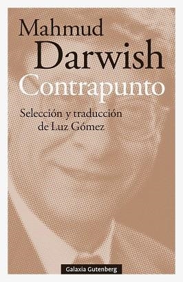 CONTRAPUNTO | 9788419738592 | DARWISH, MAHMUD | Llibreria Drac - Llibreria d'Olot | Comprar llibres en català i castellà online