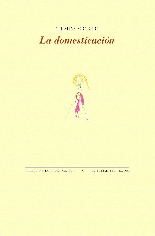 DOMESTICACIÓN, LA | 9788410309432 | GRAGERA, ABRAHAM | Llibreria Drac - Llibreria d'Olot | Comprar llibres en català i castellà online