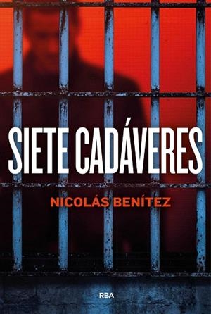 SIETE CADÁVERES | 9788411328890 | BENÍTEZ, NICOLÁS | Llibreria Drac - Librería de Olot | Comprar libros en catalán y castellano online