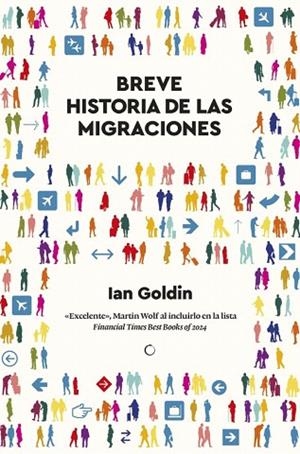 BREVE HISTORIA DE LAS MIGRACIONES | 9788412773897 | GOLDIN, IAN | Llibreria Drac - Llibreria d'Olot | Comprar llibres en català i castellà online