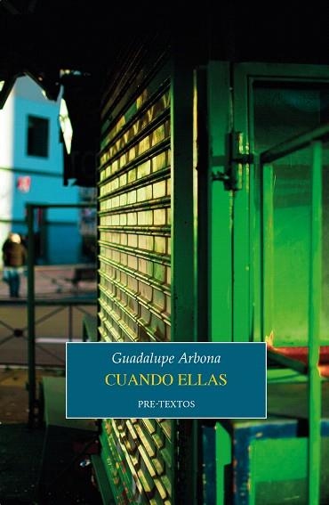 CUANDO ELLAS | 9788410309463 | ARBONA, GUADALUPE | Llibreria Drac - Librería de Olot | Comprar libros en catalán y castellano online