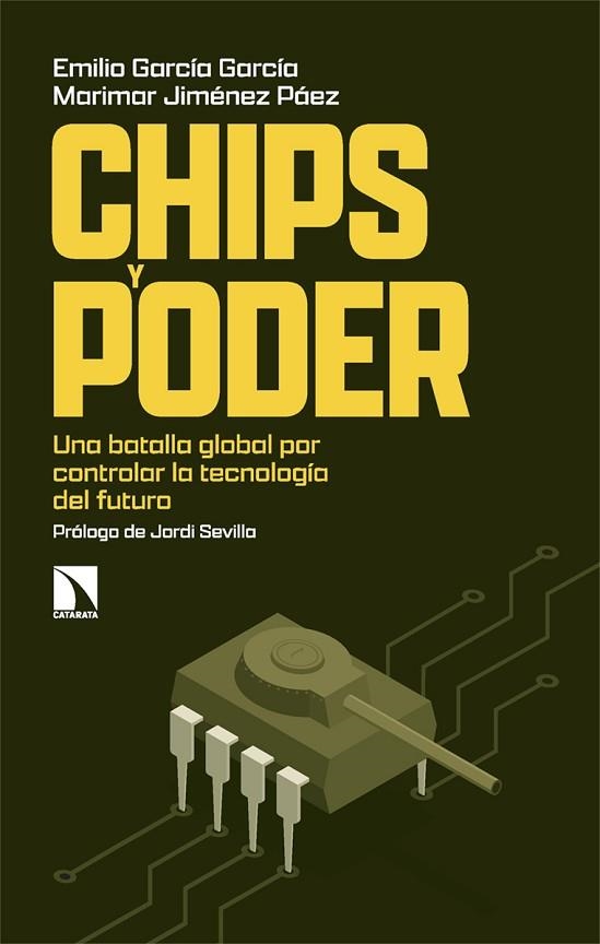 CHIPS Y PODER | 9788410672604 | GARCÍA, EMILIO; JIMÉNEZ, MARIMAR | Llibreria Drac - Llibreria d'Olot | Comprar llibres en català i castellà online