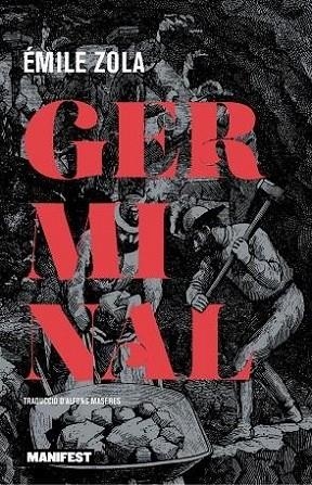 GERMINAL - CAT | 9788419719676 | ZOLA, EMILE | Llibreria Drac - Librería de Olot | Comprar libros en catalán y castellano online