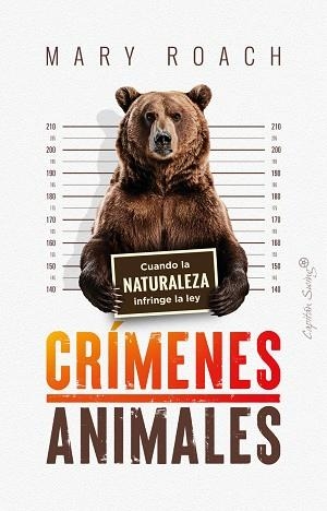 CRÍMENES ANIMALES | 9788412953282 | ROACH, MARY | Llibreria Drac - Librería de Olot | Comprar libros en catalán y castellano online