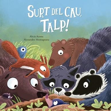 SURT DEL CAU TALP | 9788410406490 | ACOSTA, ALICIA | Llibreria Drac - Librería de Olot | Comprar libros en catalán y castellano online