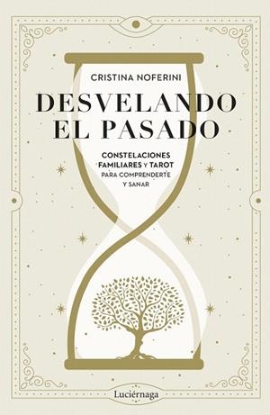 DESVELANDO EL PASADO | 9788419996879 | NOFERINI, CRISTINA | Llibreria Drac - Llibreria d'Olot | Comprar llibres en català i castellà online