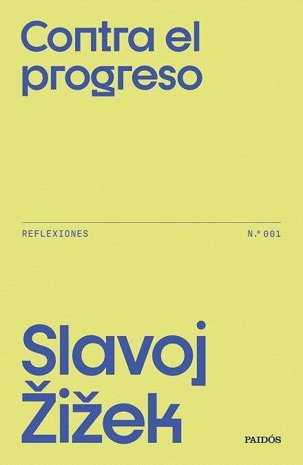 CONTRA EL PROGRESO | 9788449343704 | ZIZEK, SLAVOJ | Llibreria Drac - Librería de Olot | Comprar libros en catalán y castellano online