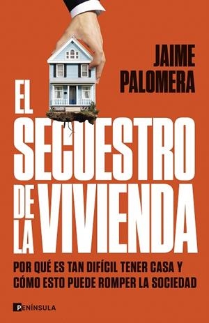 SECUESTRO DE LA VIVIENDA, EL | 9788411003582 | PALOMERA, JAIME | Llibreria Drac - Llibreria d'Olot | Comprar llibres en català i castellà online