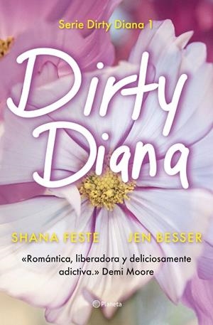 DIRTY DIANA | 9788408301677 | BESSER, JEN; FESTE, SHANA | Llibreria Drac - Llibreria d'Olot | Comprar llibres en català i castellà online