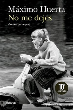 NO ME DEJES (NE ME QUITTE PAS) | 9788408300908 | HUERTA, MÁXIMO | Llibreria Drac - Llibreria d'Olot | Comprar llibres en català i castellà online