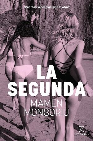 SEGUNDA, LA | 9788467076349 | MONSORIU, MAMEN | Llibreria Drac - Llibreria d'Olot | Comprar llibres en català i castellà online