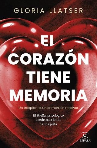 CORAZÓN TIENE MEMORIA, EL | 9788467076332 | LLATSER, GLORIA | Llibreria Drac - Llibreria d'Olot | Comprar llibres en català i castellà online