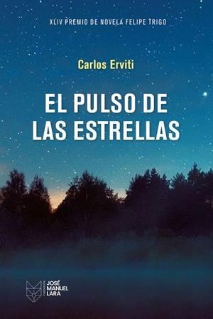 PULSO DE LAS ESTRELLAS, EL | 9788419132543 | ERVITI, CARLOS | Llibreria Drac - Llibreria d'Olot | Comprar llibres en català i castellà online