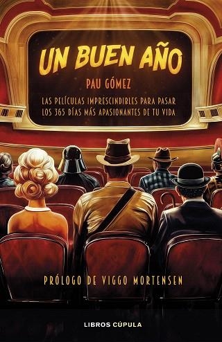 BUEN AÑO, UN | 9788448042653 | GÓMEZ, PAU | Llibreria Drac - Llibreria d'Olot | Comprar llibres en català i castellà online