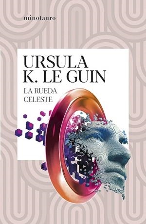 RUEDA CELESTE, LA | 9788445012260 | LE GUIN, URSULA K. | Llibreria Drac - Llibreria d'Olot | Comprar llibres en català i castellà online