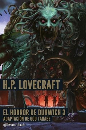 LOVECRAFT: THE DUNWICH HORROR Nº 03 | 9788411618328 | TANABE, GOU | Llibreria Drac - Llibreria d'Olot | Comprar llibres en català i castellà online