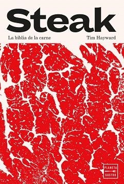 STEAK | 9788408296065 | HAYWARD, TIM | Llibreria Drac - Llibreria d'Olot | Comprar llibres en català i castellà online