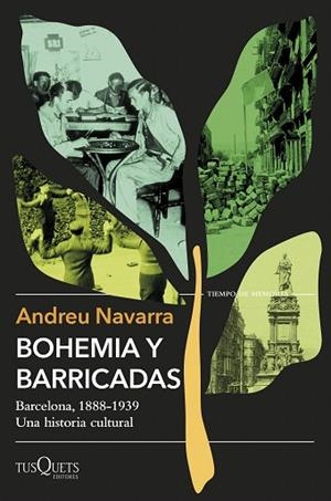 BOHEMIA Y BARRICADAS | 9788411076074 | NAVARRA, ANDREU | Llibreria Drac - Llibreria d'Olot | Comprar llibres en català i castellà online