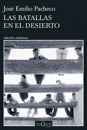 BATALLAS EN EL DESIERTO, LAS | 9788411076227 | PACHECO, JOSÉ EMILIO | Llibreria Drac - Librería de Olot | Comprar libros en catalán y castellano online
