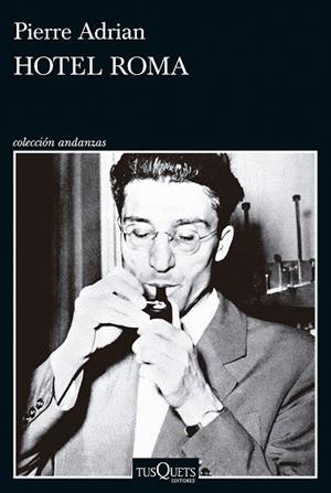 HOTEL ROMA | 9788411076050 | ADRIAN, PIERRE | Llibreria Drac - Librería de Olot | Comprar libros en catalán y castellano online