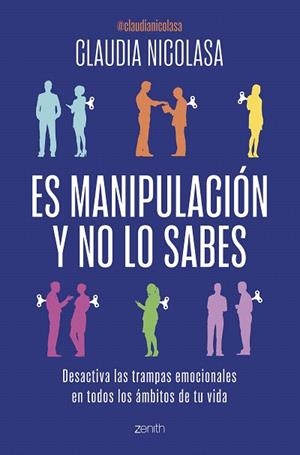 ES MANIPULACIÓN Y NO LO SABES | 9788408300717 | NICOLASA, CLAUDIA | Llibreria Drac - Librería de Olot | Comprar libros en catalán y castellano online