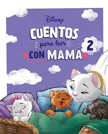 CUENTOS DISNEY PARA LEER CON MAMÁ 2 | 9791387526139 | DISNEY | Llibreria Drac - Llibreria d'Olot | Comprar llibres en català i castellà online