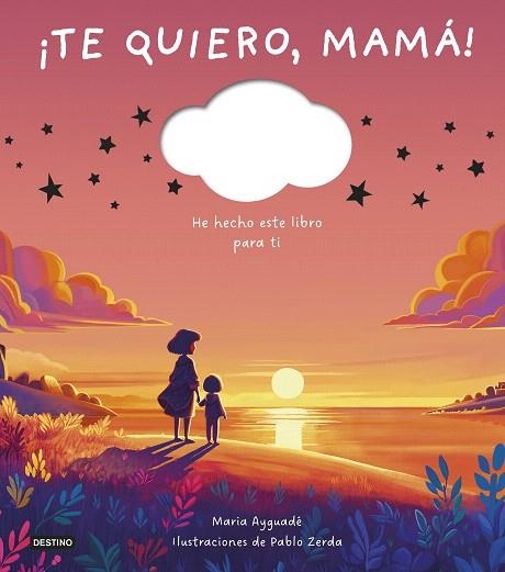 ¡TE QUIERO, MAMÁ! | 9788408298373 | AYGUADÉ, MARIA | Llibreria Drac - Llibreria d'Olot | Comprar llibres en català i castellà online